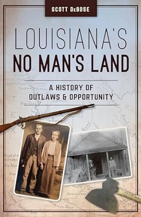 Louisiana's No Man's Land Book