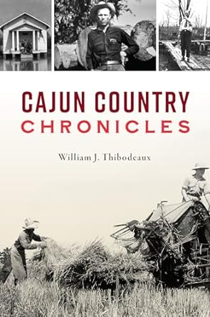 Cajun Country Chronicles Book