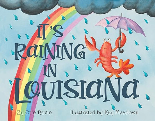 It's Raining  in Louisiana Book