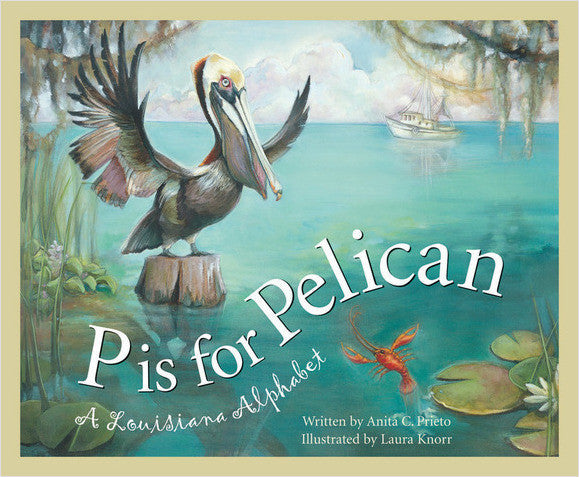 P is For Pelican